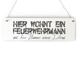 Shabby Vintage Schild TÃ&frac14;rschild HIER WOHNT EIN FEUERWEHRMANN Geschenkidee Dekoration Holzschild Landhaus Chic